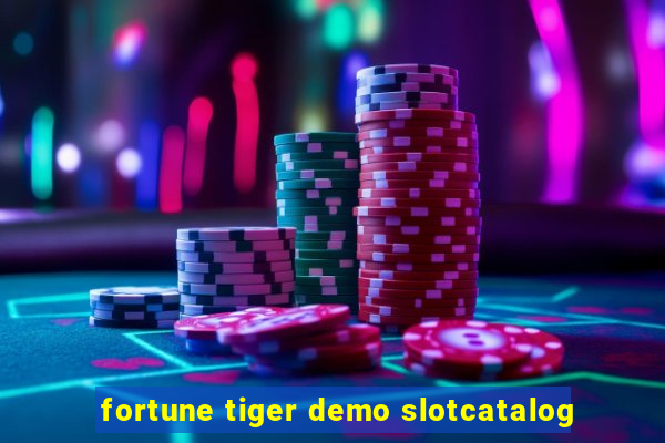 fortune tiger demo slotcatalog