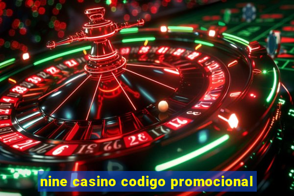 nine casino codigo promocional