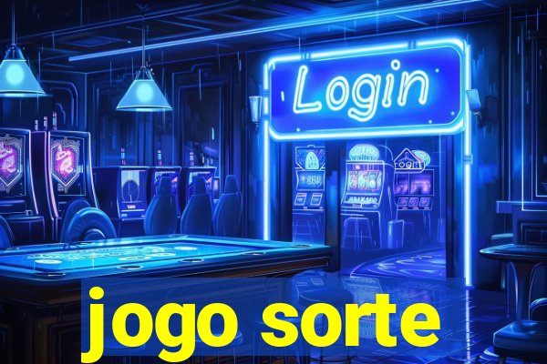 jogo sorte