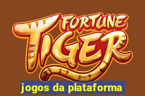 jogos da plataforma