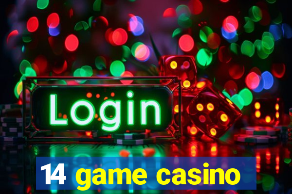 14 game casino