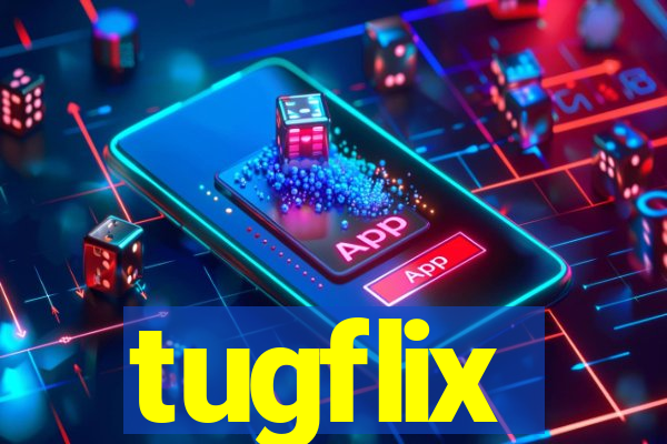 tugflix