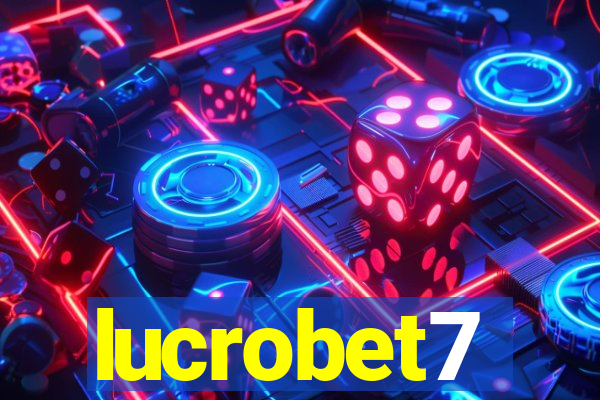 lucrobet7