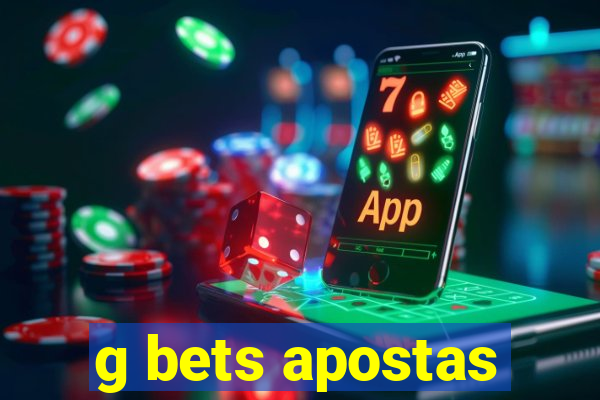 g bets apostas