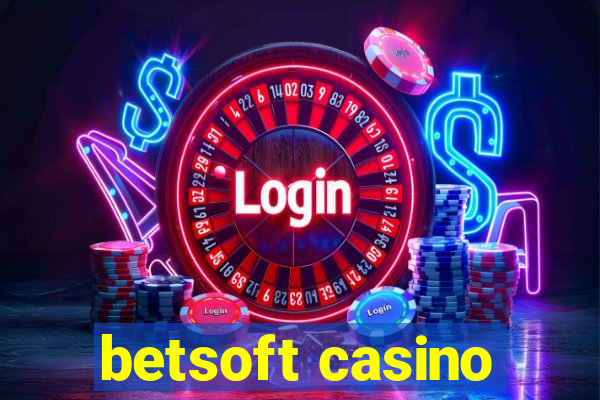 betsoft casino