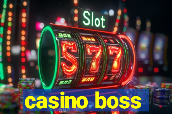 casino boss