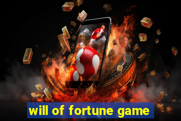 will of fortune game