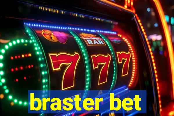 braster bet