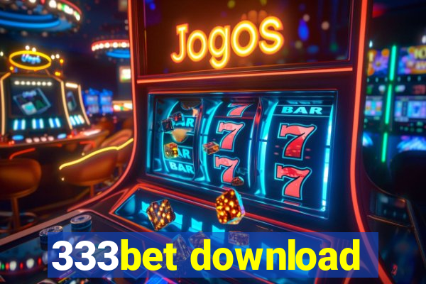 333bet download