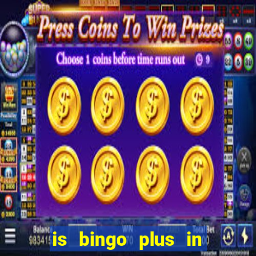 is bingo plus in gcash legit