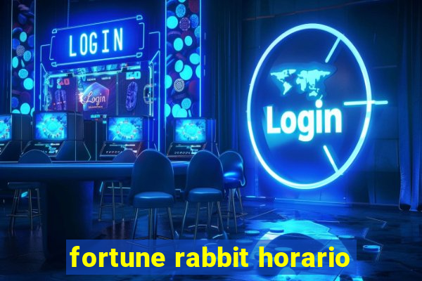 fortune rabbit horario