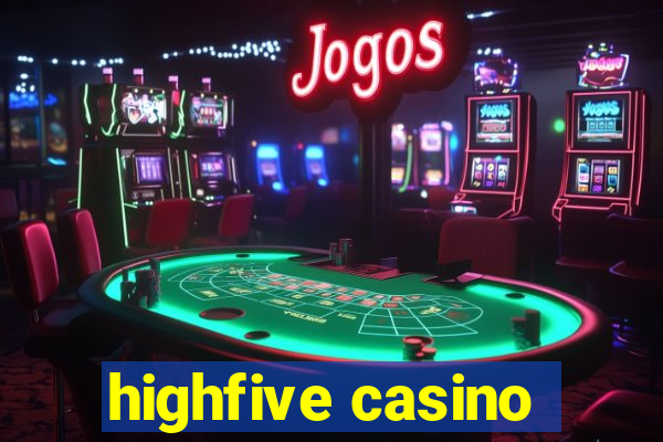 highfive casino