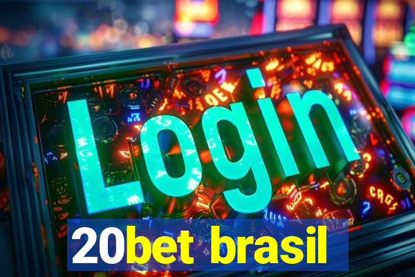 20bet brasil