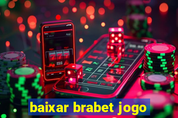 baixar brabet jogo