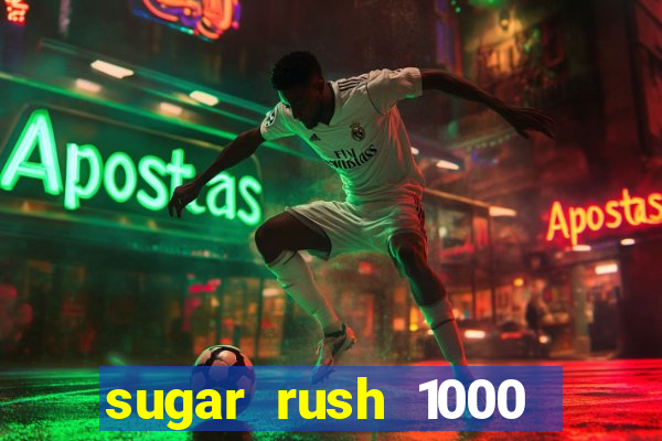 sugar rush 1000 demo slot