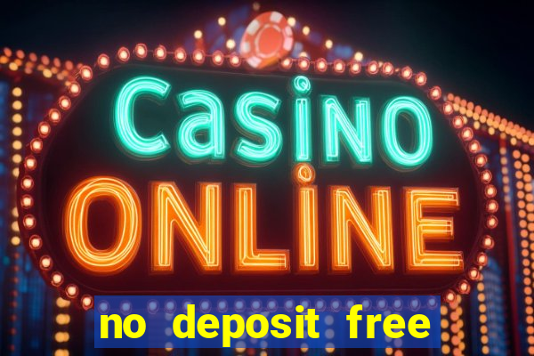 no deposit free spins casino