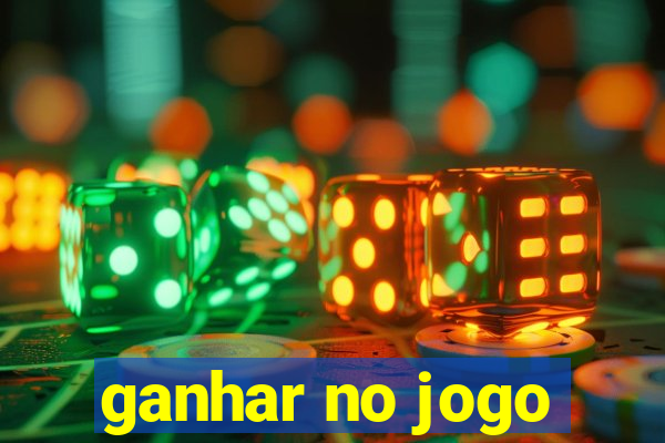 ganhar no jogo