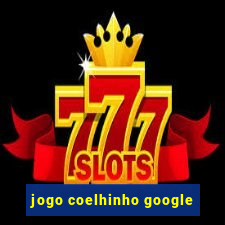 jogo coelhinho google