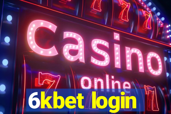 6kbet login