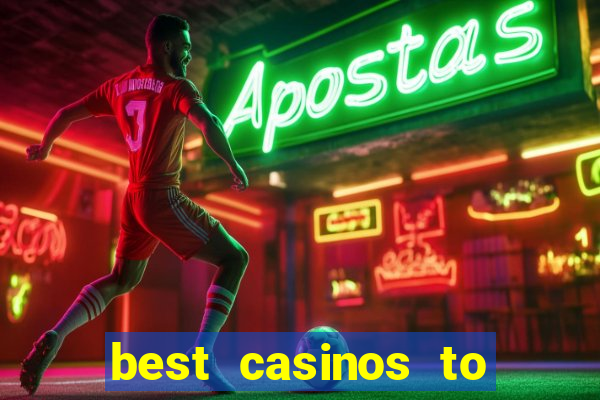 best casinos to play online