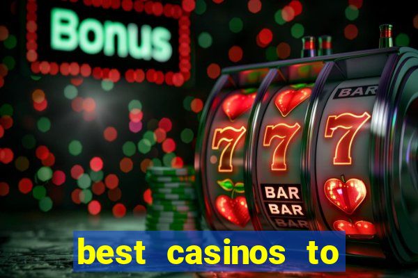 best casinos to play online