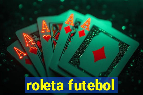 roleta futebol