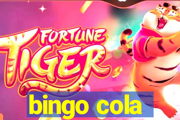 bingo cola