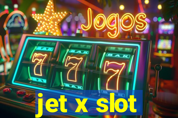 jet x slot