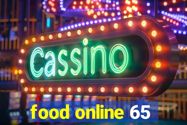 food online 65