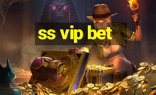 ss vip bet