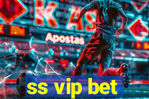 ss vip bet