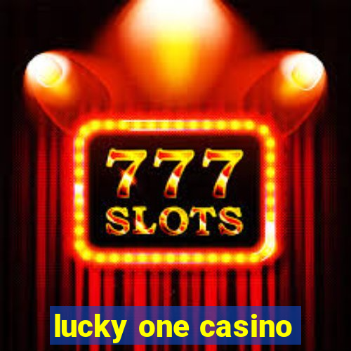 lucky one casino