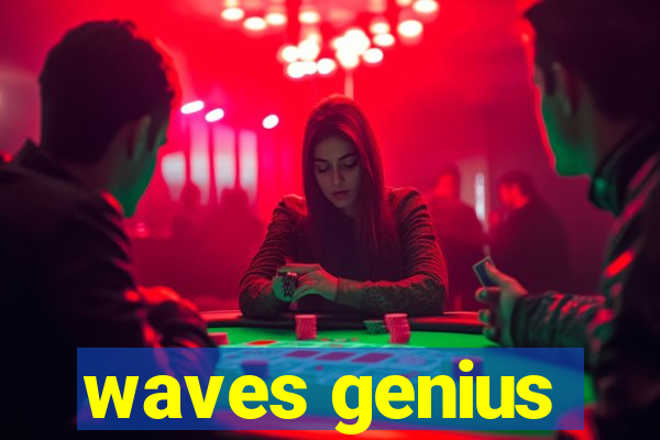 waves genius