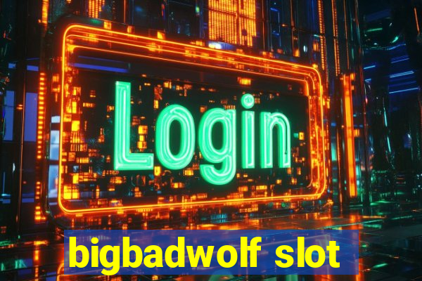 bigbadwolf slot