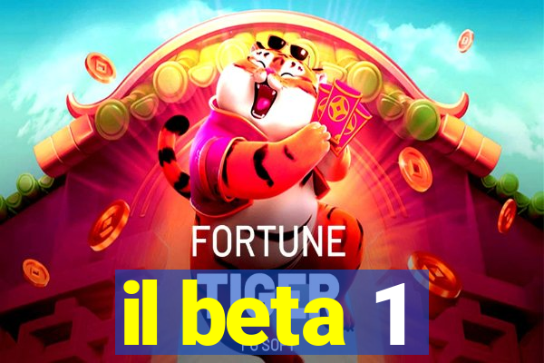 il beta 1