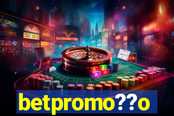 betpromo??o