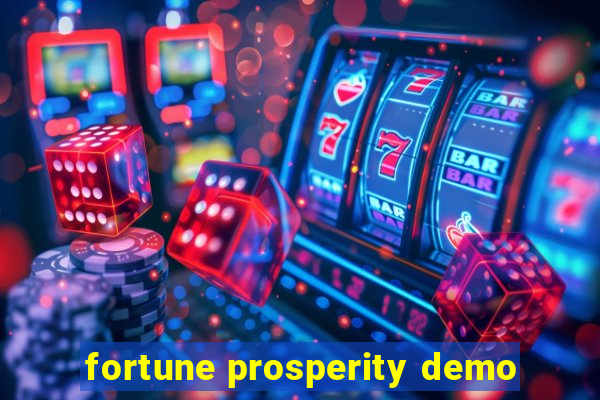 fortune prosperity demo