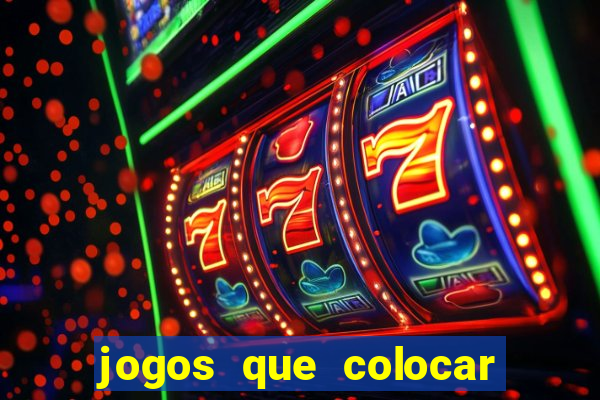 jogos que colocar 1 real