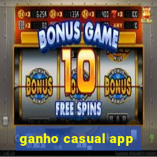 ganho casual app