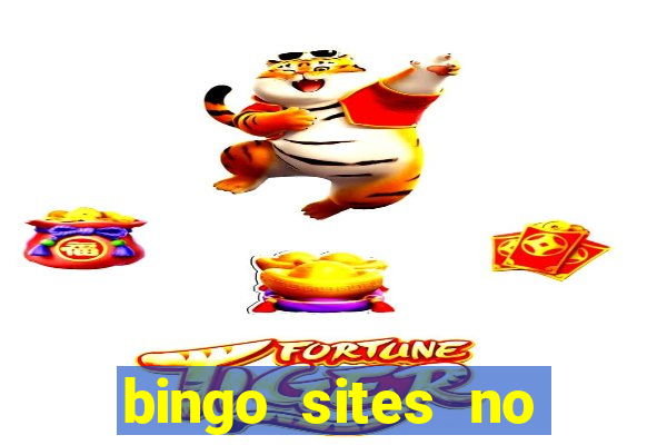 bingo sites no wagering requirements