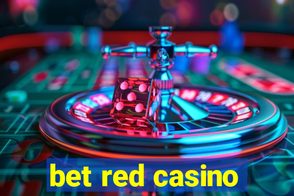 bet red casino