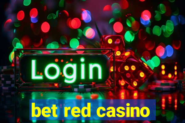 bet red casino