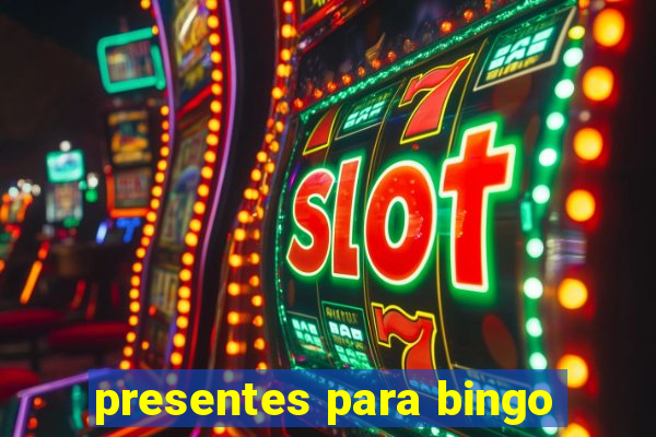 presentes para bingo