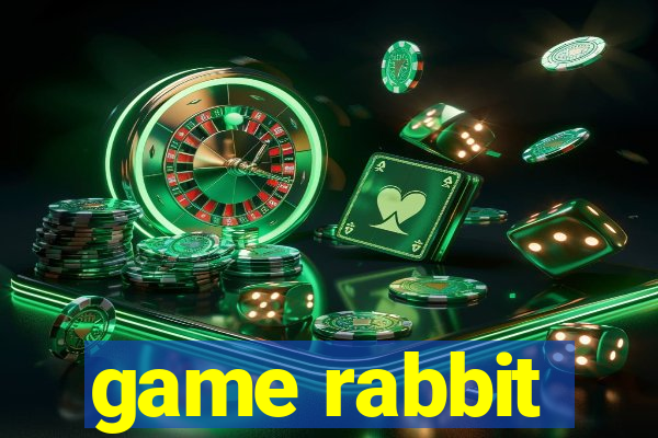 game rabbit