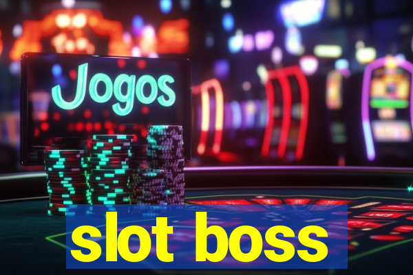 slot boss