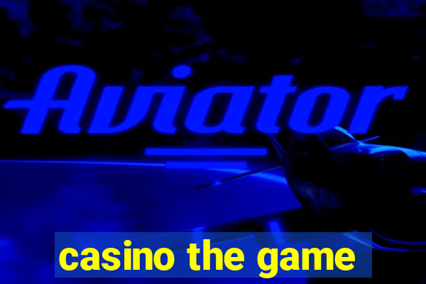 casino the game