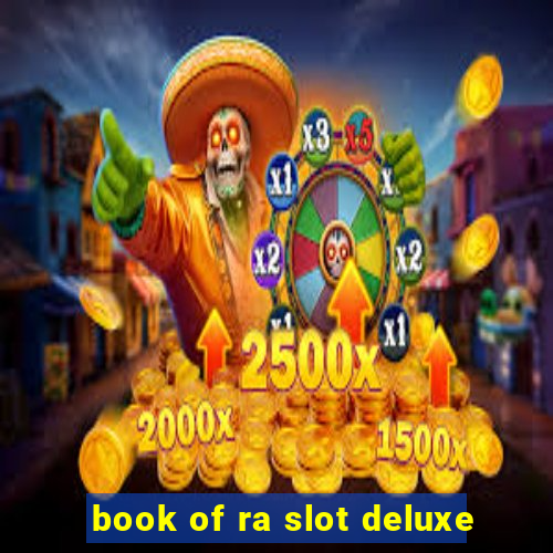 book of ra slot deluxe