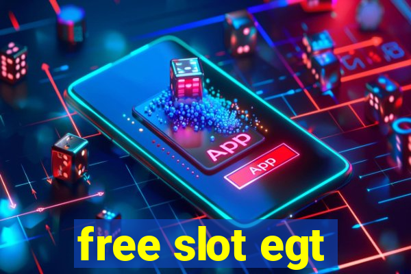 free slot egt