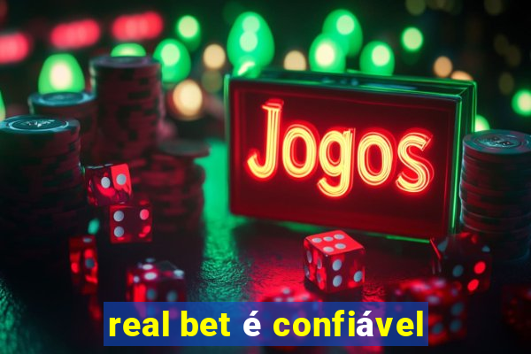 real bet é confiável