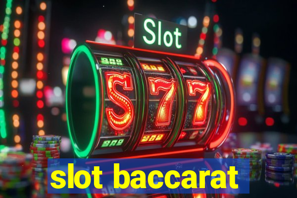 slot baccarat